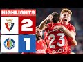 CA OSASUNA 2 1 GETAFE CF HIGHLIGHTS LALIGA EA SPORTS