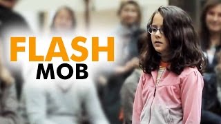 AMAZING - Flash Mob -  Started by one little girl 