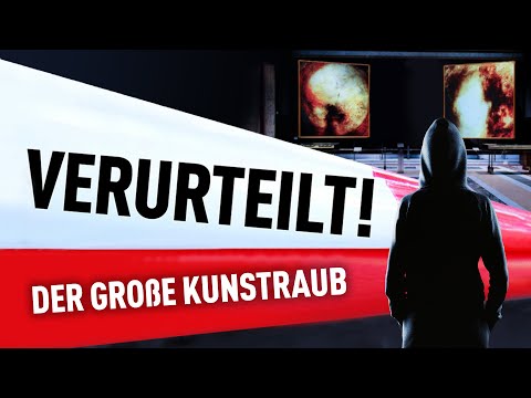 Der große Kunstraub | Verurteilt! - Der Gerichtspodcast
