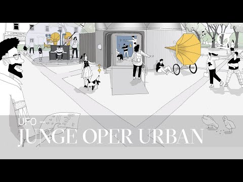 UFO – Junge Oper Urban