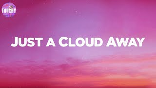 Just a Cloud Away - Pharrell Williams (Lyrics)