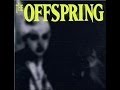 The Offspring ~ Demons