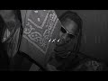 Travis Scott 4X4 Sped Up