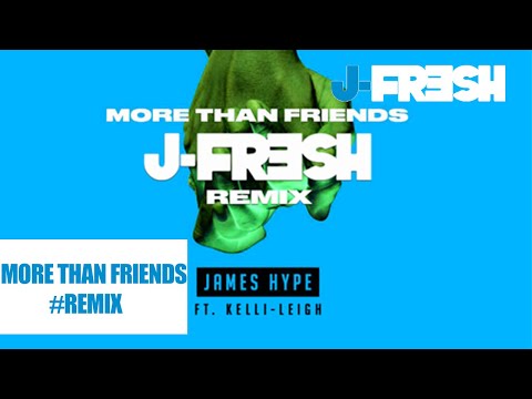 James Hype - More Than Friends - J-Fresh Grime Remix