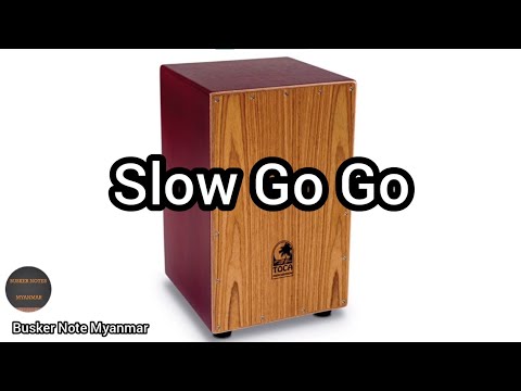Slow Go Go Cajon Patterm
