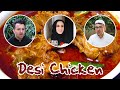 Desi Chicken | OZZY RAJA