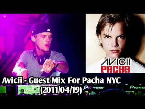 Avicii - Guest Mix For Pacha NYC (2011/04/19)