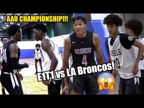 E1T1 are AAU NATIONAL CHAMPIONS!!! TOUGH MATCHUP vs LA Broncos!