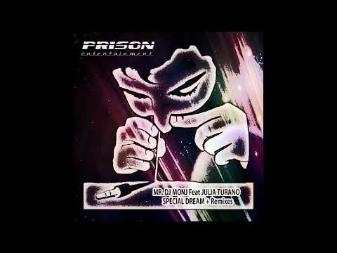 Mr. DJ Monj Feat Julia Turano - Special Dream (Maxim Andreev)
