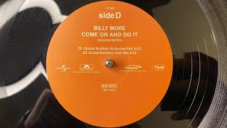 Billy More – Come On And Do It (Global Brothers Dub Mix) - Zeitgeist – 587 136-1 (2001)