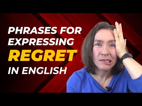 5 DIFFERENT Phrases To Express Regret in English