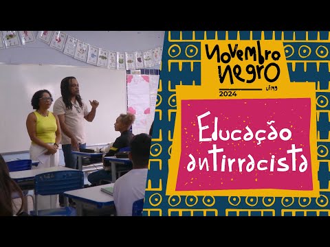 Novembro Negro UFMG #1 - Educação Antirracista