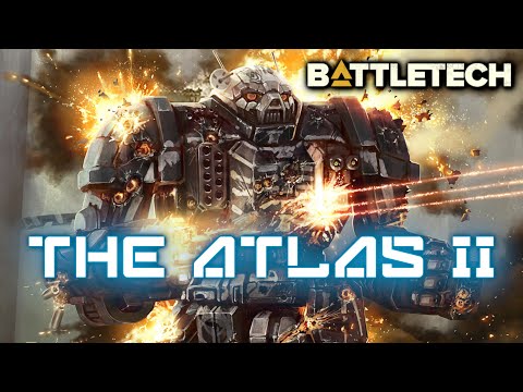 BATTLETECH: The Atlas II
