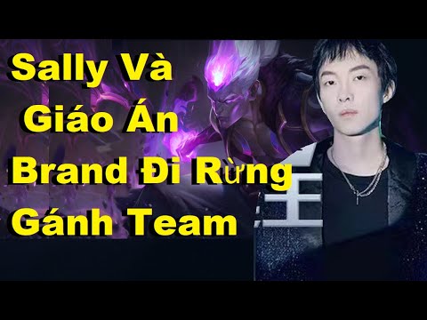 Sally and Brand jungle and hard-carry the team