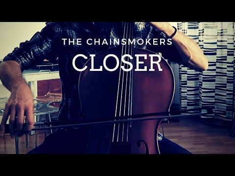 The Chainsmokers - Closer for cello and piano (COVER)