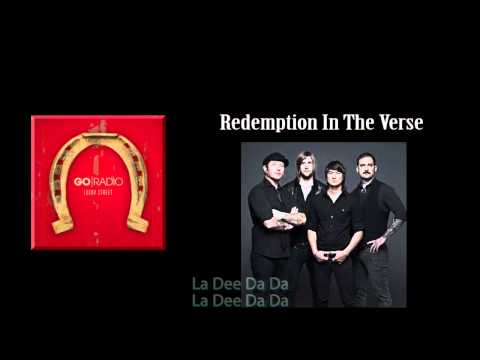 Go Radio - Redemption In The Verse w/ Lyrics
