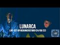 LUNARCA LIVESET TheBunkerStudio