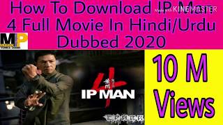 How To Download IP Man 4 Full Movie in hindi Dubbe