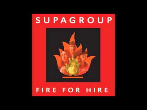 Supagroup - Fire For Hire (Full Album)