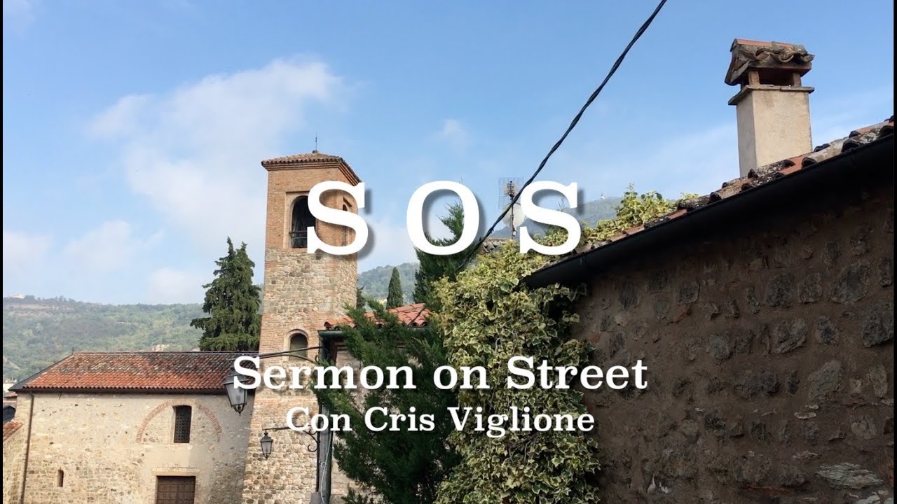 S.O.S. Sermon on Street. "Come un sigillo sul cuore"