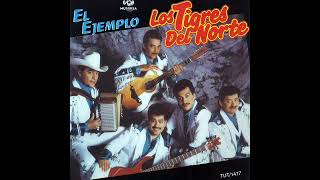 Nos Estorbo La Ropa - Los Tigres Del Norte