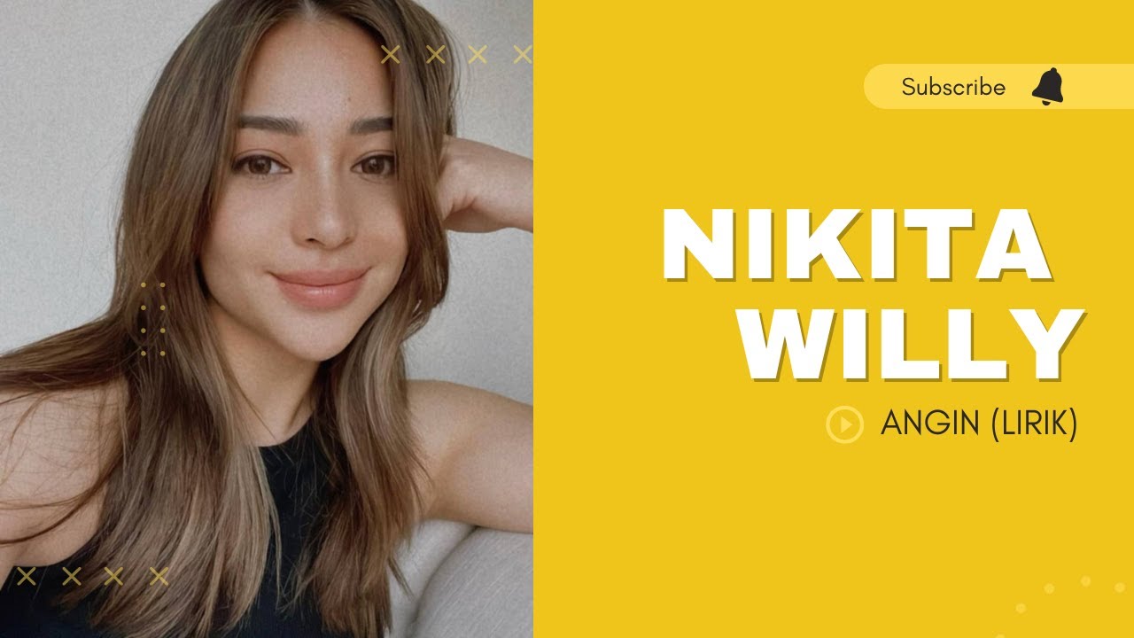 Nikita Willy~Angin (LIRIK)