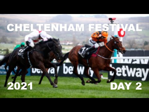 Cheltenham Festival 2021 - Day 2 All Finishes