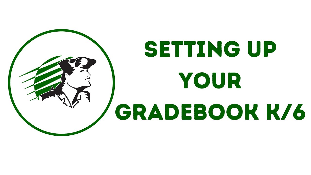Setting up elementary gradebook