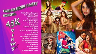 BEST PARTY SONGS 💁💁 TOP HINDI BOLLYWOOD 1 HO