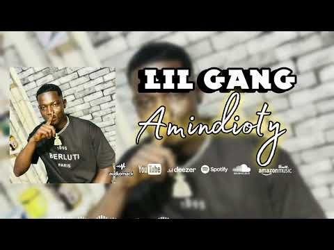 Lil Gang - KOUMINDIOTY -