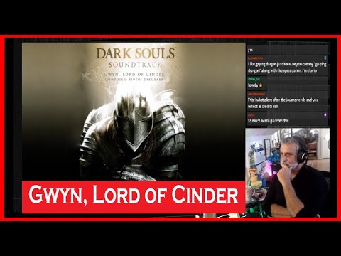 Old Composer Reacts to Gwyn, Lord of Cinder OST from Video Game DARK SOULS