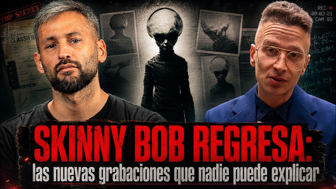 SKINNY BOB REGRESA: las nuevas grabaciones que nadie puede explicar