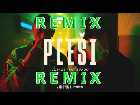 VOYAGE x J FADO - PLESI (JUŽNI VETAR 2 OFFICIAL SOUNDTRACK)(REMIX)