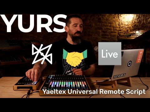 YURS - The YAELTEX Universal Remote Script for deep ABLETON LIVE control