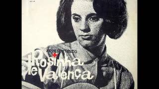 Rosinha de Valença - Consolação