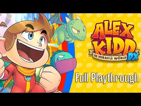 Alex Kidd in Miracle World DX ~Full Playthrough~