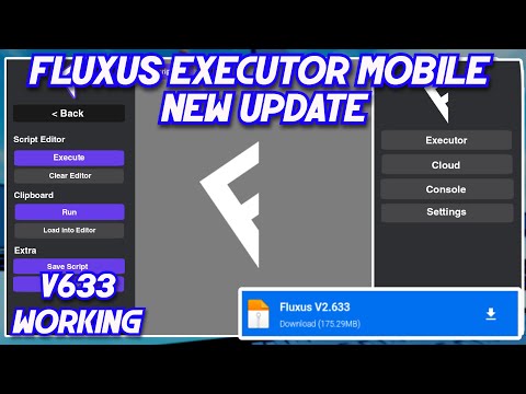 [Working] Fluxus Executor Mobile New Update Released | Latest Version Fluxus Executor - (v633)