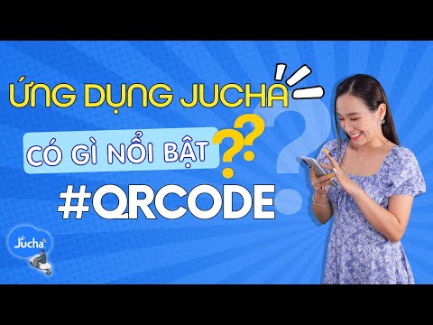 JUCHA | CÁC CHỨC NĂNG NỔI BẬT CỦA  ỨNG DỤNG