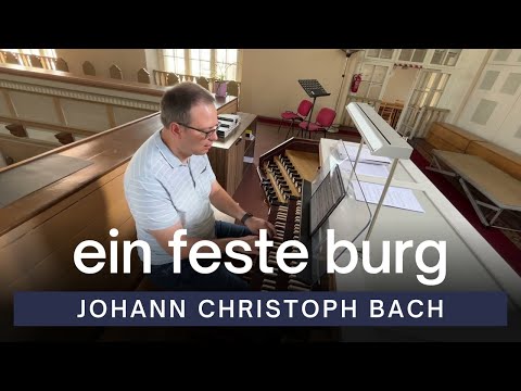 Ein feste Burg | Johann Christoph Bach | St Elisabeth Church | Kriisa Organ (2010) | Pärnu, Estonia