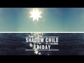 Shadow Child feat. Takura - Friday (The Prototypes ...