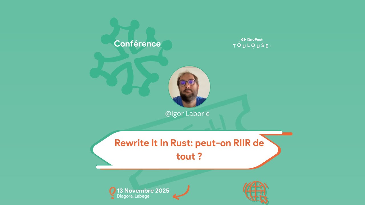 Rewrite It In Rust: peut-on RIIR de tout ?