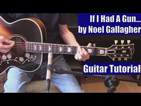 If I Had A Gun - Noel Gallagher