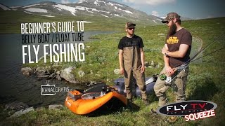 FLY TV Squeeze - Beginner&#39;s Guide to Belly Boat/Float Tube Fly Fishing