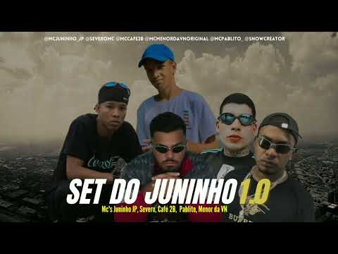 Set do Juninho 1.0 - Mc's Juninho JP, Severo, Café 2B, Pablito,Menor da VN (Áudio Oficial)Prod Snow