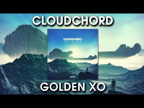 Cloudchord - Golden XO