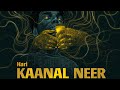 Hari Kaanal Neer