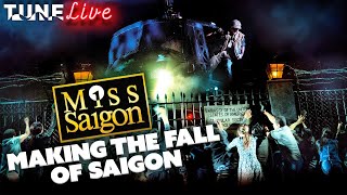 Making &#39;The Fall Of Saigon&#39; vs. The Full Performance (Miss Saigon Behind The Scenes) | TUNE: Live