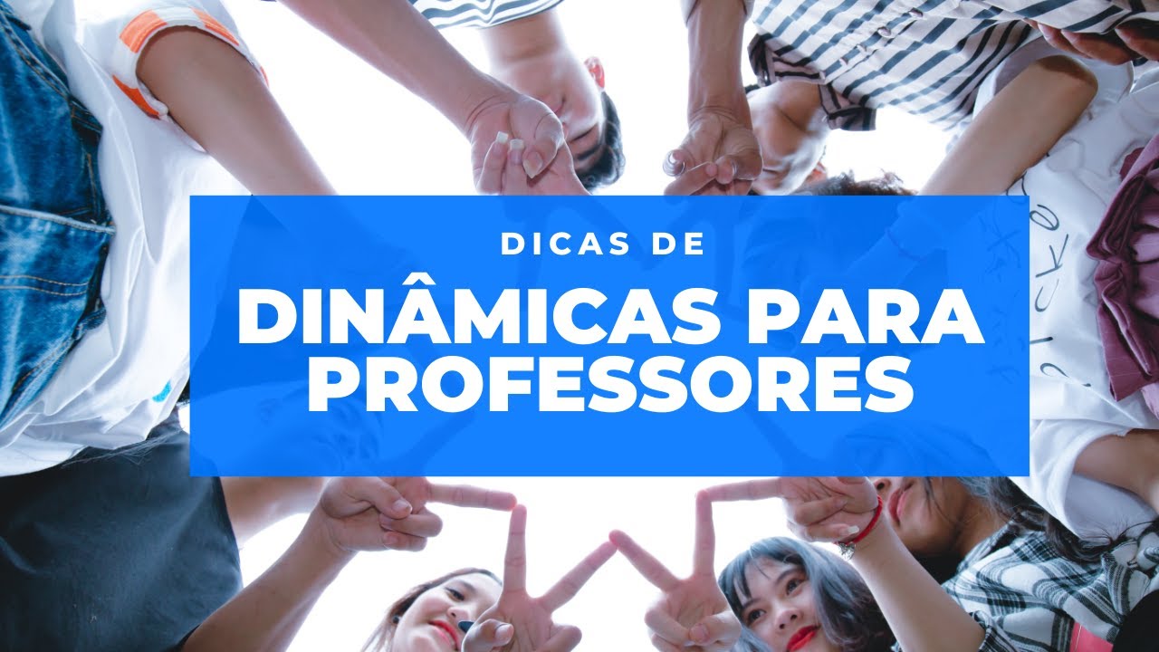 DINÂMICAS DE GRUPO PARA PROFESSORES EM REUNIÃO PEDAGÓGICA / DINÂMICAS PARA CONSELHO DE CLASSE