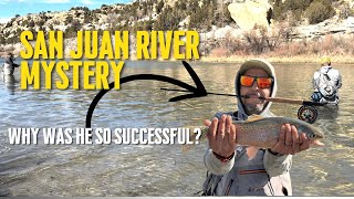 Fishing the San Juan River for Giant Rainbow Trout: Exploring Why one Angler Was so Successful