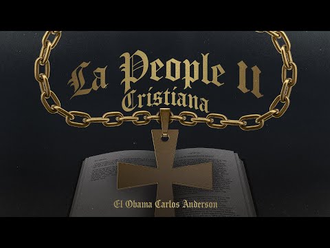 La People ll (Cristiana) - "El Obama" Carlos Anderson (Video Oficial)